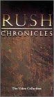 Rush Chronicles - The Video Collection [VHS]