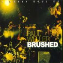Review Paul Weller  / Brushed Ep