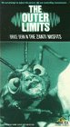The Outer Limits: Zanti Misfits
