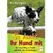 So denkt Ihr Hund mit: Der neue Weg zu Freude und Pr�zision im Hundesport