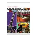 クロスロード・ギター・フェスティヴァル [DVD]