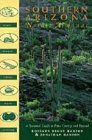 Southern Arizona Nature Almanac: A Seasonal Guide to Pima County and Beyond