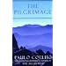 The Pilgrimage: A Contemporary Quest for Ancient Wisdom