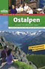  : Ostalpen. H&uuml;tten- und H&ouml;henwege: Allg&auml;uer - Zillertaler Alpen. Tipps und Infos f&uuml;r mehr Wanderspa&szlig;. 22 Mehrtagestouren, 64 Tagestouren
