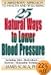 25 Natural Ways To Lower Blood Pressure
