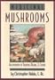 Medicinal Mushrooms (Herbs and Health Series)