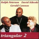 Triangular 2 by Ralph Peterson, Gerald Cannon, and David Kikoski