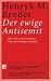 Used : Der ewige Antisemit: &Uuml;ber Sinn und Funktion eines best&auml;ndigen Gef&uuml;hls