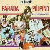 The Best Of Parada Pilipino - Philippine Tagalog Music CD