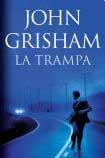 TRAMPA, LA (Spanish Edition)