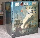 Nelson against Napoleon : from the Nile to Copenhagen, 1798-1801