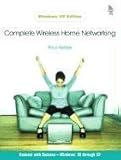 Complete Wireless Home Networking