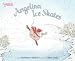 Books : Angelina Ice Skates (Angelina Ballerina)