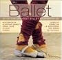 Essential Ballet: 37 of the Greatest Ballet Masterpieces
