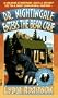 Dr. Nightingale Enters the Bear Cave (Dr. Nightingale Mystery)