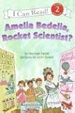 Amelia Bedelia, Rocket Scientist? (I Can Read Book 2) Herman Parish