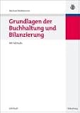 Grundlagen der Buchhaltung und Bilanzierung: Mit Fallstudie