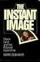 The Instant Image: Edwin Land and the Polaroid experience