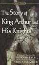 The Story of King Arthur and His Knights