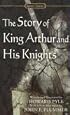 The Story of King Arthur and His Knights (Signet Classics)