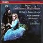 Britten - A Midsummer Night's Dream / McNair, Asawa, Lloyd, Bostridge, Ainsley, Summers, Watson, Sir Colin Davis