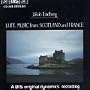 Lute Music from Scotland and France