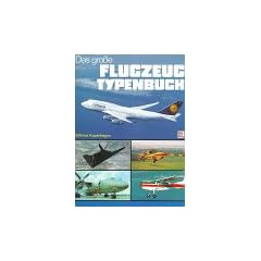 Das gro�e Flugzeugtypenbuch