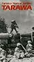 Famous Marine Battles:Tarawa [VHS]
