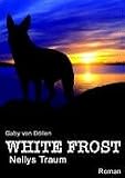 White Frost - Nellys Traum