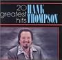 Hank Thompson - 20 Greatest Hits