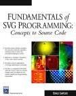 Fundamentals SVG Programming (Graphics Series)