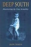 Deep South: Discovering My True Sexuality