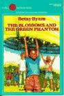 Blossoms and the Green Phantom (Yearling Book)