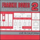 Computer Controlled, Vol. 2: Live in California