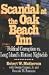 Used : Scandal at the Oak Beach Inn: Political Corruption Vs. Long Island's Hottest Nightclub