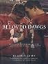 Beloved Dawgs: Memories of the Four Magical Years of the Davids and Some of Their Friends