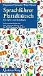 Sprachf�hrer Plattd��tsch: Ein Lehr- und Lernbuch