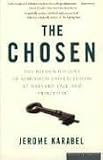 The Chosen: The Hidden History of Admission and Exclusion at Harvard, Yale, and Princeton