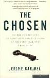 The Chosen: The Hidden History of Admission and Exclusion at Harvard, Yale, and Princeton