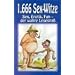 1666 Sex-Witze: Sex, Erotik, Fun - der wahre Lesespa�!