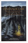  : Dinosaur Lake--The Story of the Purgatoire Valley Tracksite (Special publication)
