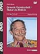 Gesunde Gemeinschaft- Humor als Medizin, DVD