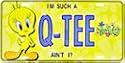 Tweety Bird Q-TEE License Plate