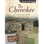 The Cherokee: An Independent Nation (American Indian Nations)