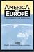 America and Europe: A Partnership for a New Era (Rand Studies in Policy Analysis): A Partnership for a New Era (RAND Studies in Policy Analysis)