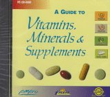 A Guide to Vitamins, Minerals & Supplements
