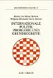 Internationale Politik - Probleme und Grundbegriffe (Grundwissen Politik)