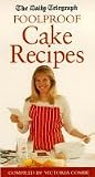 Daily Telegraph Book of Foolproof Cake Recipes (The Daily Telegraph)