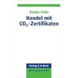 Handel mit CO2-Zertifikatenvon "Thomas F�hr"