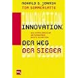 Innovation, Der Weg der Sieger